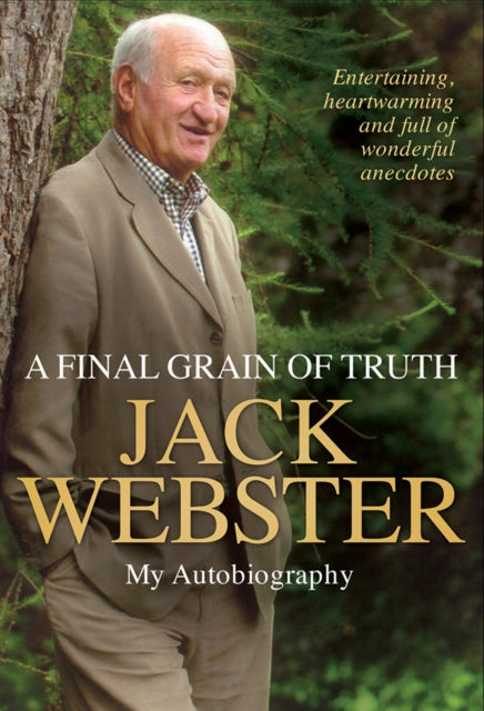 Book cover of: Final Grain of Truth. By: Jack Webster