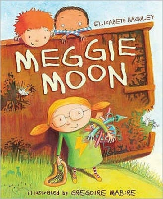 Book cover of: Meggie Moon. By: Elizabeth Baguley