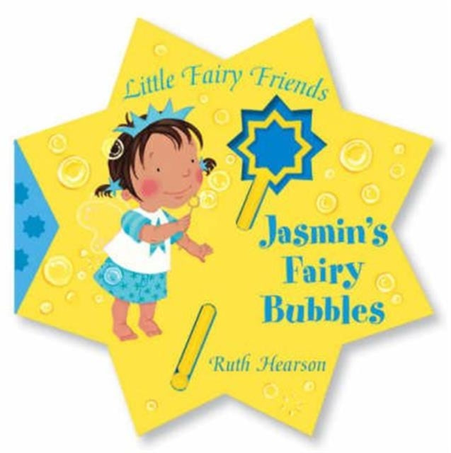Book cover of: Jasmin's Fairy Bubbles. By: Ruth Hearson