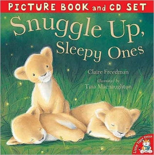 Book cover of: Snuggle Up, Sleepy Ones