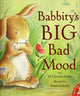 Book cover of: Babbity's Big Bad Mood