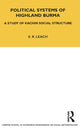 Book cover of: Political Systems of Highland Burma. By: Edmund Ronald Leach