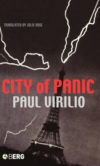 Book cover of: City of Panic. By: Paul Virilio