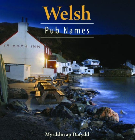 Book cover of: Compact Wales: Welsh Pub Names