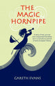 Book cover of: Magic Hornpipe. By: Gareth Evans