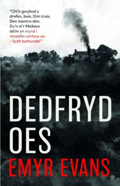 Book cover of: Dedfryd Oes. By: Emyr Evans