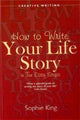 Book cover of: Write Your Life Story In Ten Easy Steps