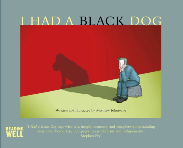 Book cover of: I Had a Black Dog