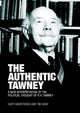 Book cover of: Authentic Tawney. By: Gary Armstrong