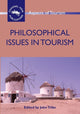 Book cover of: Philosophical Issues in Tourism