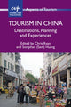 Book cover of: Tourism in China. By: Chris Ryan