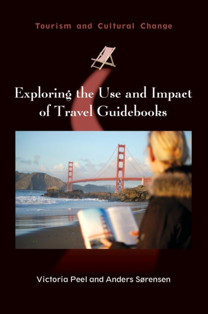 Book cover of: Exploring the Use and Impact of Travel Guidebooks. By: Victoria Peel