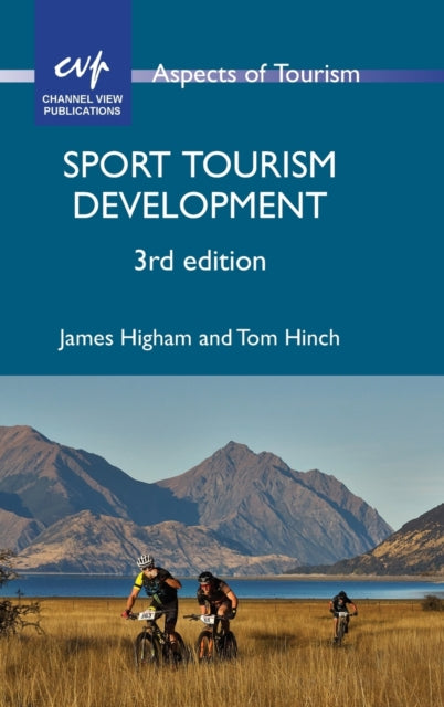 Book cover of: Sport Tourism Development. By: James Higham