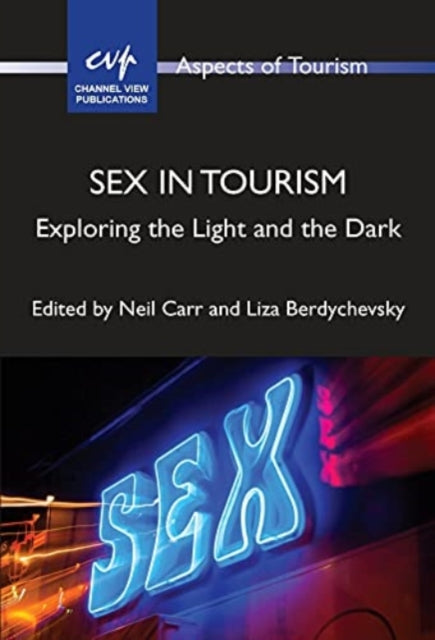 Book cover of: Sex in Tourism. By: Berdychevsky CARR