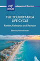 Book cover of: Tourism Area Life Cycle. By: Richard Butler