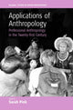 Book cover of: Applications of Anthropology. By: Sarah Pink