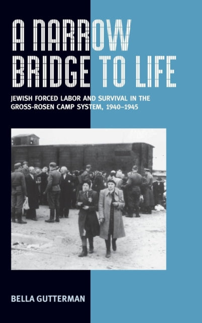 Book cover of: Narrow Bridge to Life. By: Bella Gutterman, Belah Guṭerman