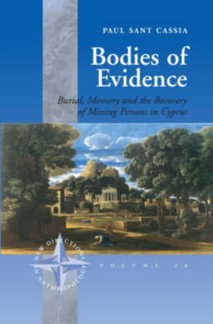 Book cover of: Bodies of Evidence. By: Paul Sant Cassia