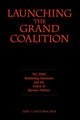 Book cover of: Launching the Grand Coalition. By: E Langenbacher