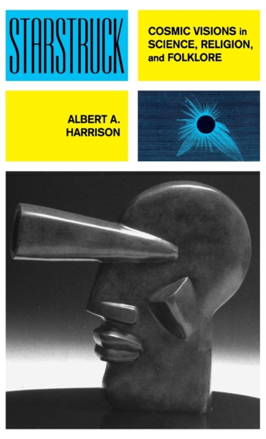 Book cover of: Starstruck. By: Albert A. Harrison