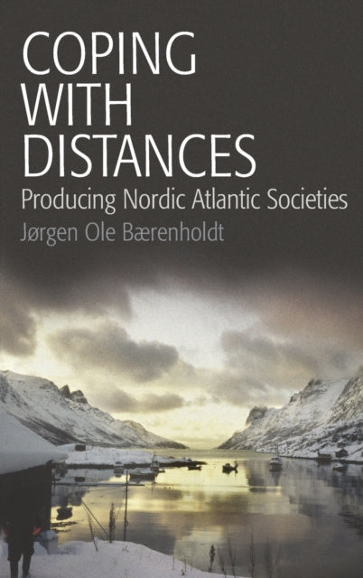 Book cover of: Coping with Distances. By: Jørgen Ole Bærenholdt