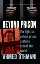 Book cover of: Beyond Prison. By: Ahmed Othmani