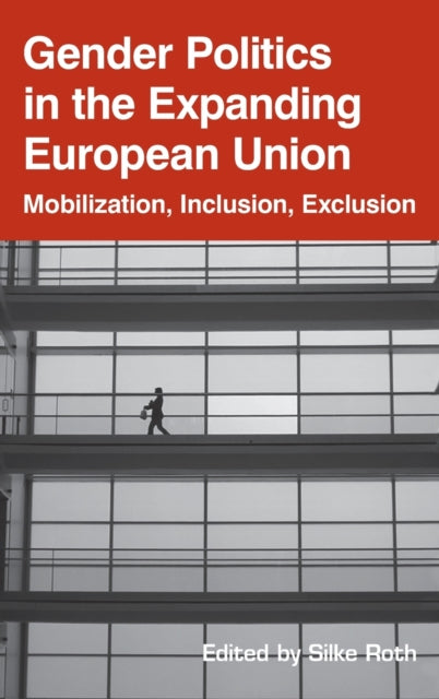 Book cover of: Gender Politics in the Expanding European Union