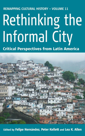 Rethinking the Informal City