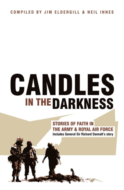 Book cover of: Candles in the Darkness. By: Jim Eldergill