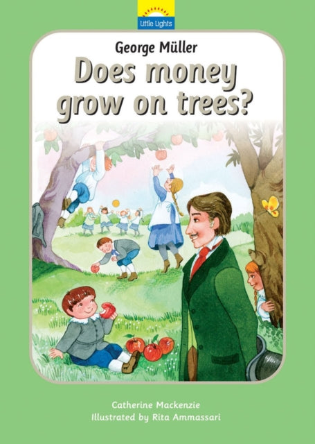 George Muller: Does money grow on trees?