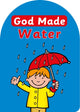Book cover of: God Made Water