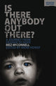 Book cover of: Is There Anybody Out There? - Second Edition
