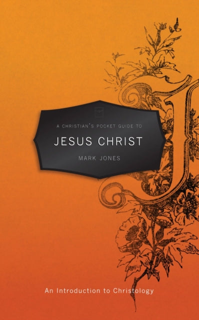 Book cover of: Christian's Pocket Guide to Jesus Christ