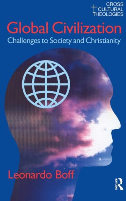Book cover of: Global Civilization. By: Leonardo Boff
