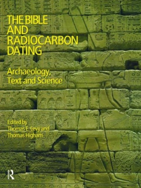 Book cover of: Bible and Radiocarbon Dating
