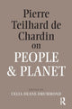 Book cover of: Pierre Teilhard De Chardin on People and Planet. By: Celia Deane-Drummond
