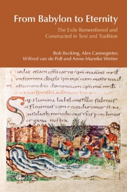 Book cover of: From Babylon to Eternity