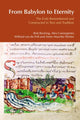 Book cover of: From Babylon to Eternity