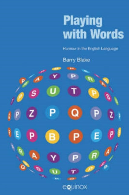 Book cover of: Playing with Words. By: Barry J. Blake
