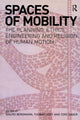 Book cover of: Spaces of Mobility
