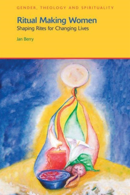 Book cover of: Ritual Making Women. By: Jan Berry