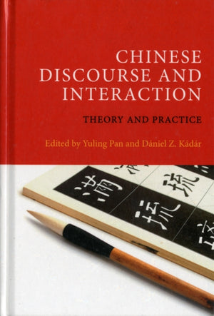 Chinese Discourse and Interaction