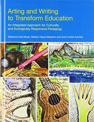 Arting and Writing to Transform Education