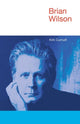 Book cover of: Brian Wilson. By: Kirk Curnutt