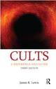 Book cover of: Cults. By: James R. Lewis