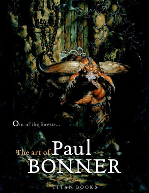 Out of the Forests, The Art of Paul Bonner