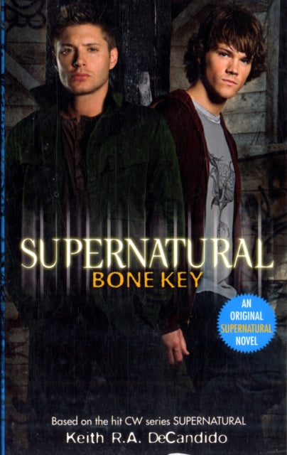 Book cover of: Supernatural - Bone Key
