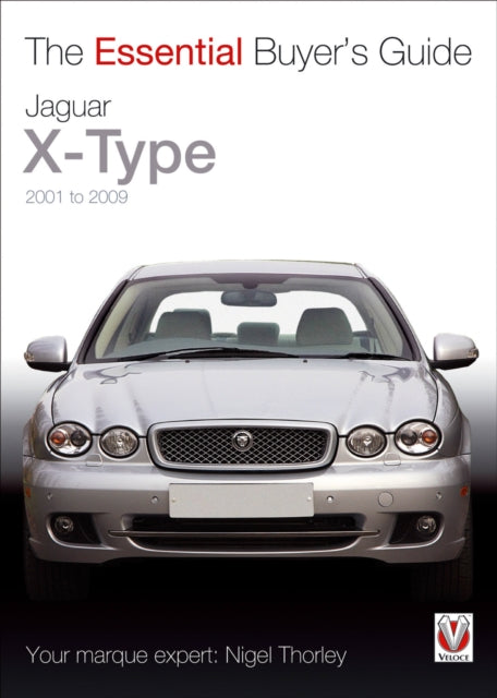 Book cover of: Jaguar X-Type – 2001 to 2009