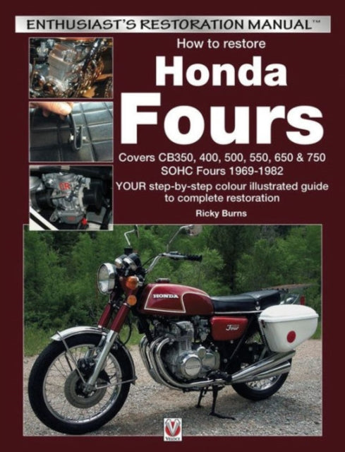 Book cover of: How to Restore Honda Sohc Fours. By: Ricky Burns
