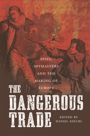 The Dangerous Trade